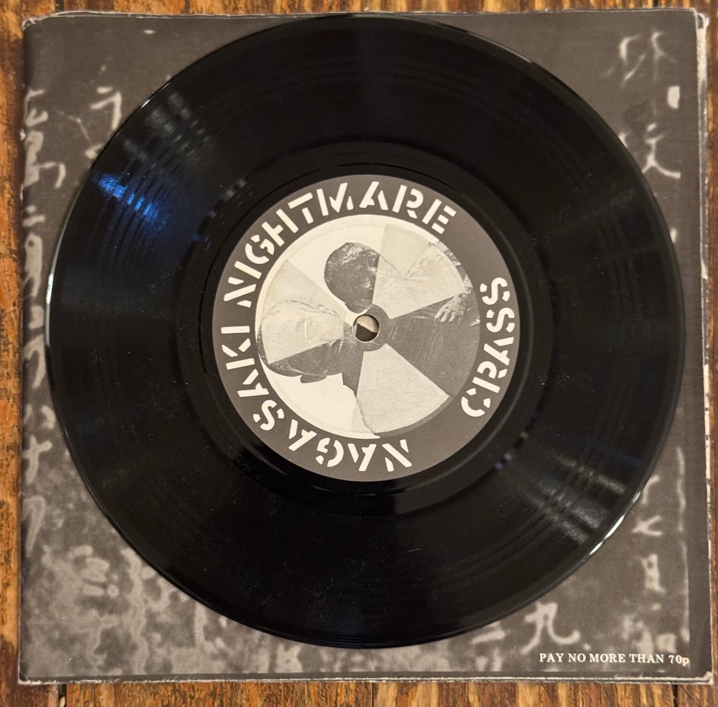 CRASS "Nagasaki Nightmare" b/w "Big A Little A"