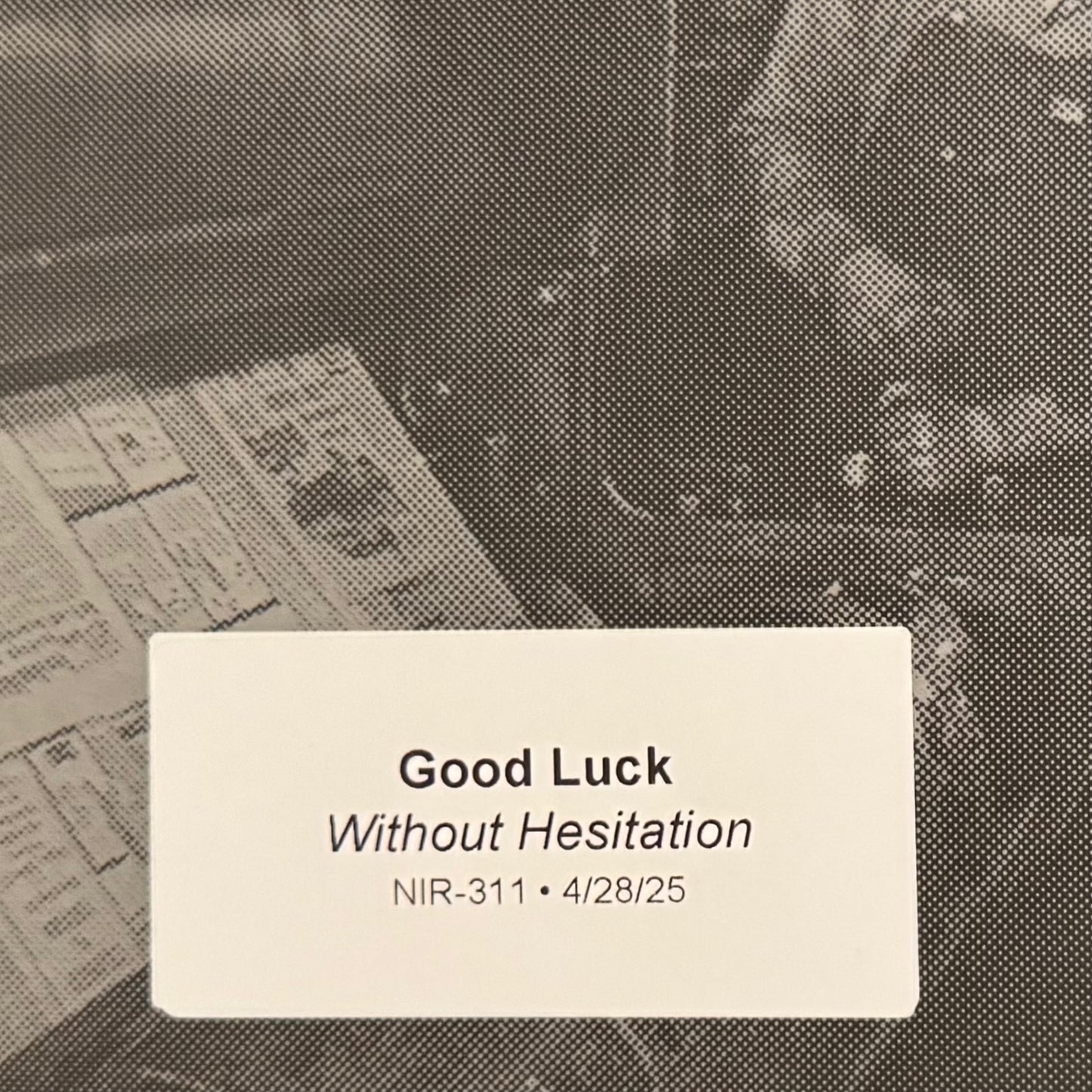 GOOD LUCK "Without Hesitation" TEST PRESSING