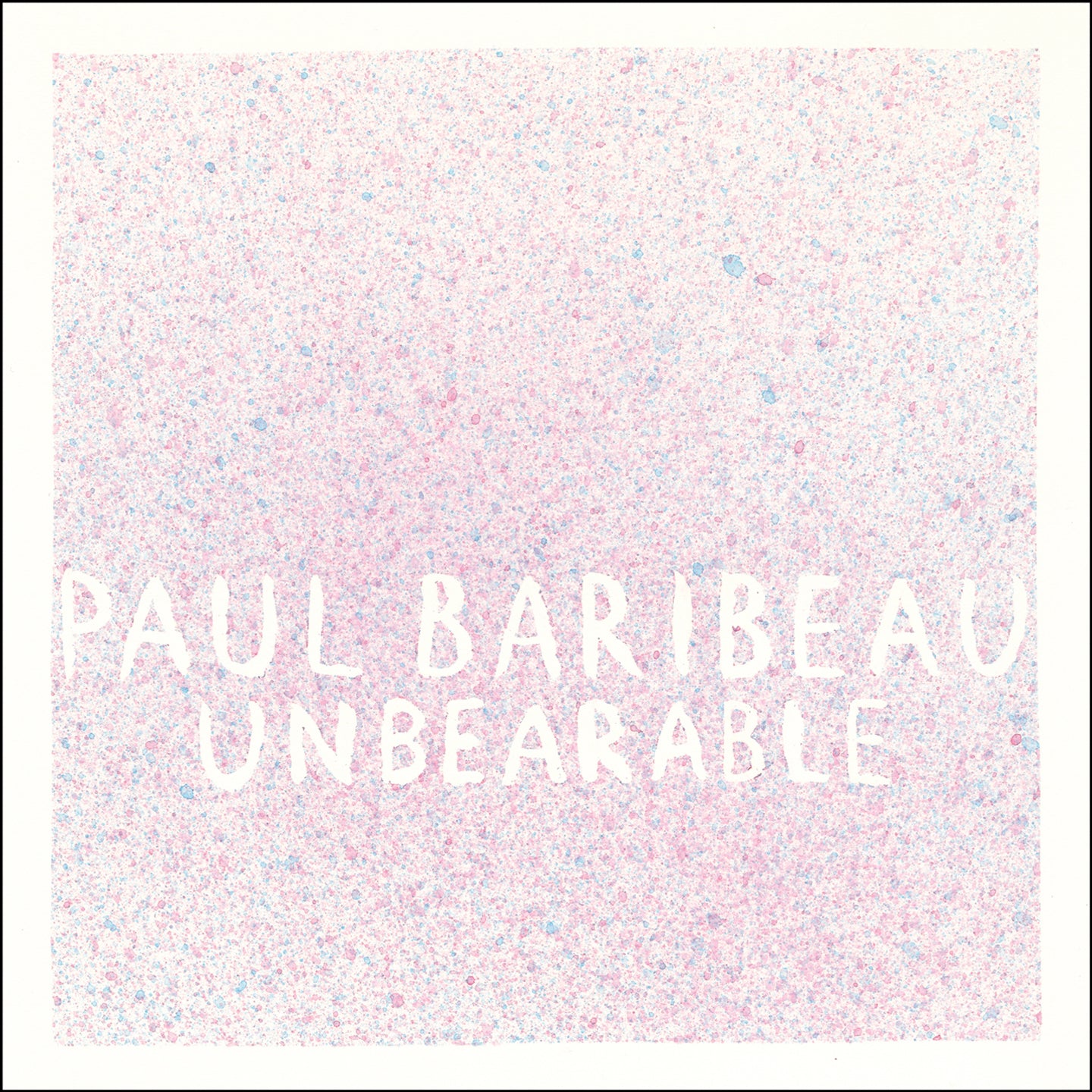 PAUL BARIBEAU "Splatter Vinyl Baribundle" 3xLP