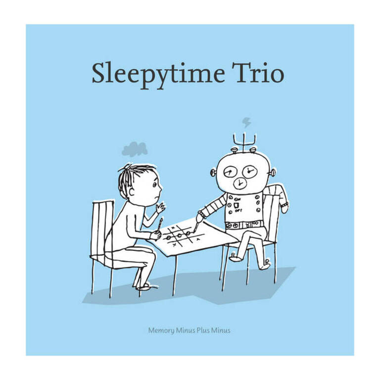 SLEEPYTIME TRIO "Memory Minus Plus Minus"