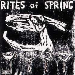 RITES OF SPRING "S/T"