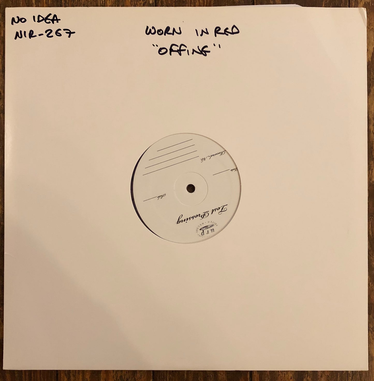 WORN IN RED "In The Offing" TEST PRESSING