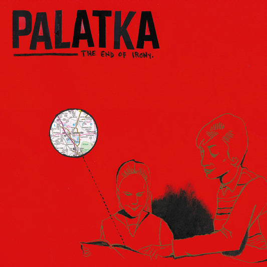 PALATKA "The End Of Irony"