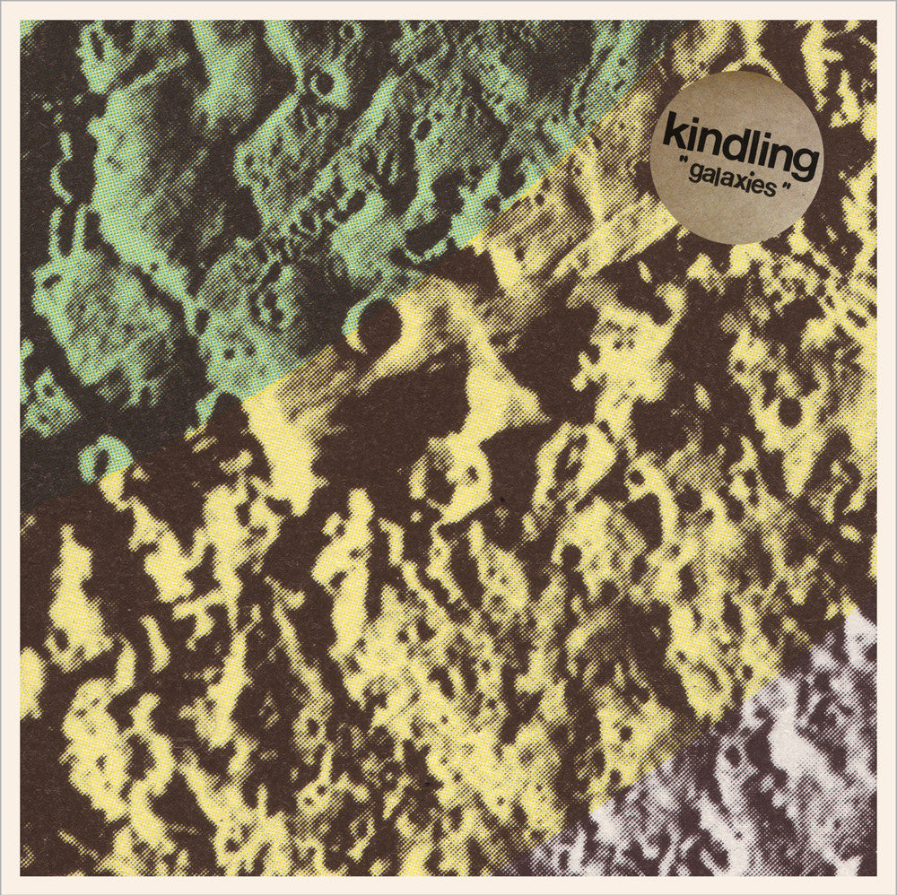 KINDLING "Galaxies"
